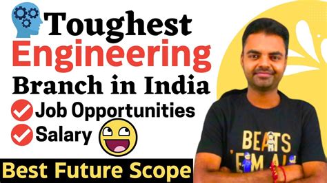toughest engineering branch in india.